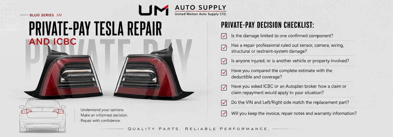 UM Auto Supply | Private-Pay Tesla Repair & ICBC Desicion Checklist